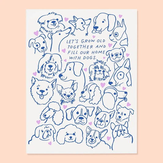 Let's Fill Our Home With Dogs Card