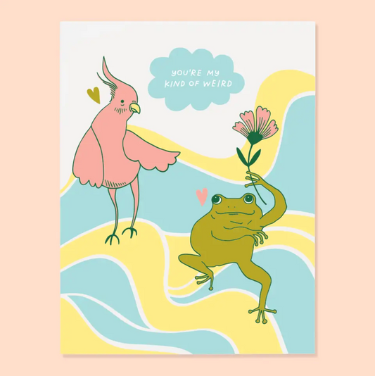 My Kind of Weird Greeting Card